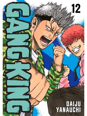 cover image of Gang King, Volume 12
